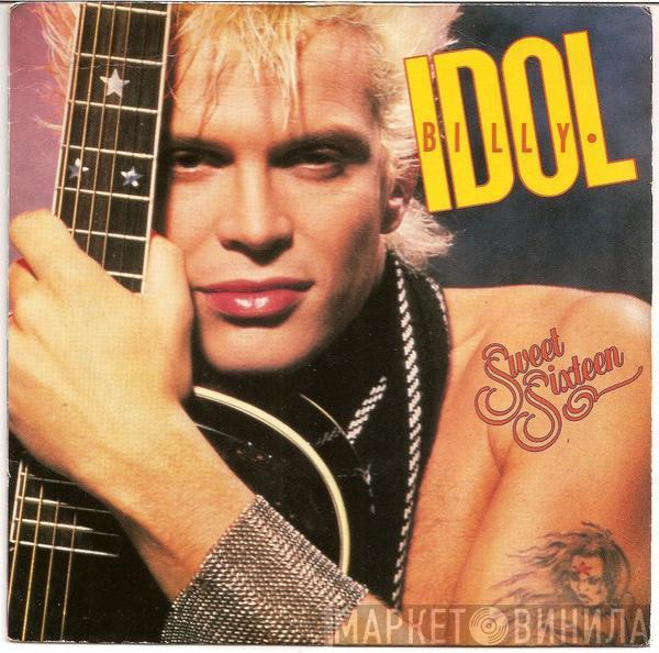  Billy Idol  - Sweet Sixteen