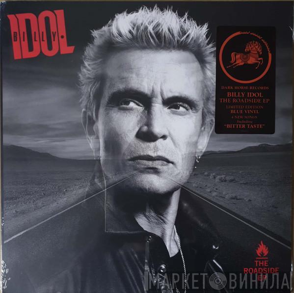 Billy Idol - The Roadside EP