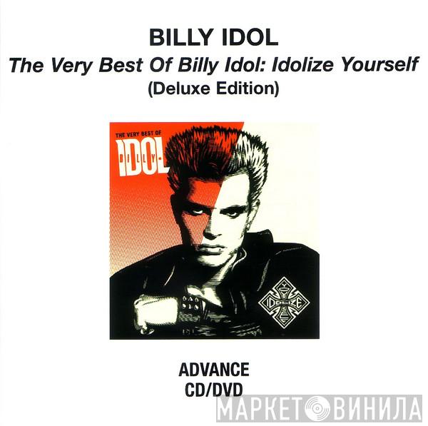 Billy Idol  - The Very Best Of Billy Idol: Idolize Yourself