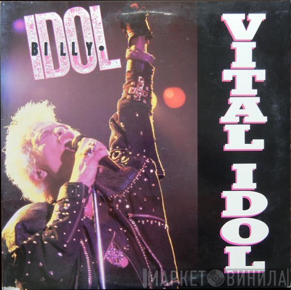  Billy Idol  - Vital Idol