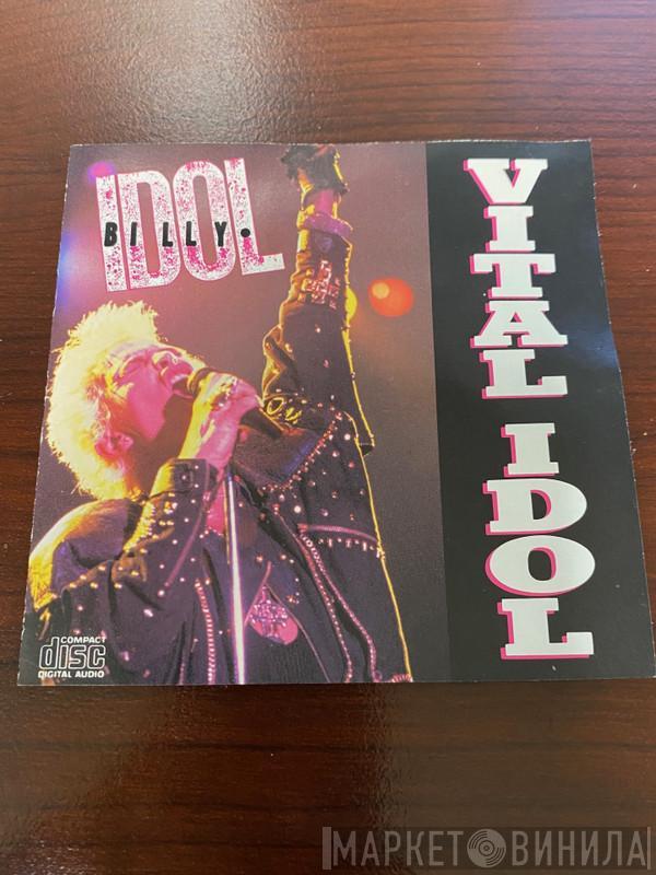  Billy Idol  - Vital Idol