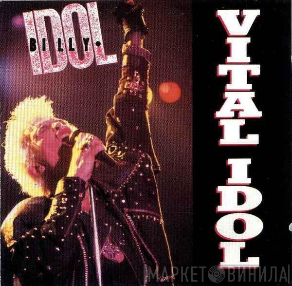  Billy Idol  - Vital Idol