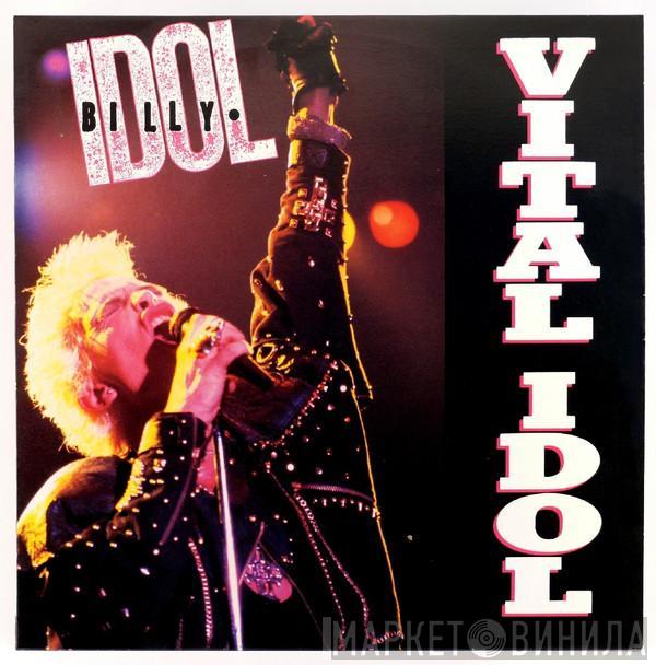  Billy Idol  - Vital Idol