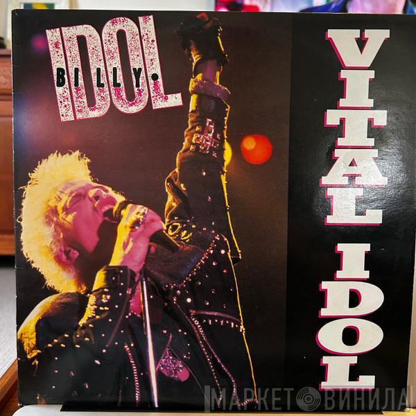  Billy Idol  - Vital Idol