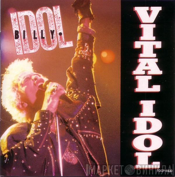  Billy Idol  - Vital Idol