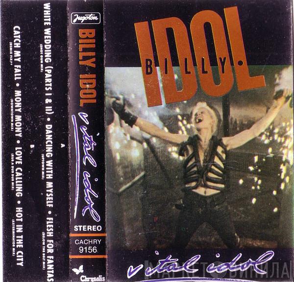  Billy Idol  - Vital Idol