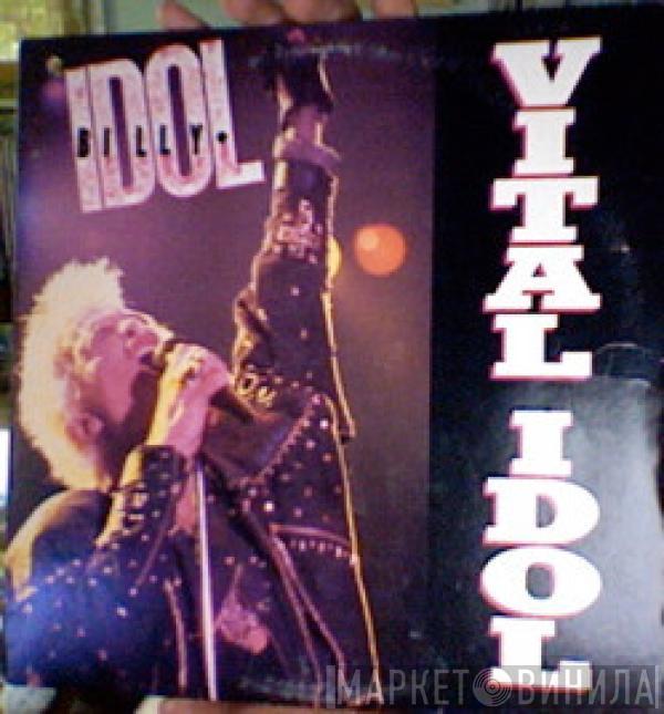  Billy Idol  - Vital Idol