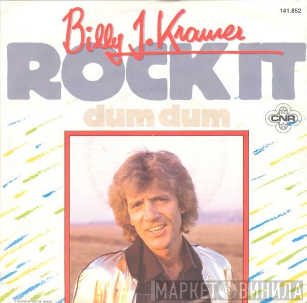  Billy J. Kramer  - Rock It