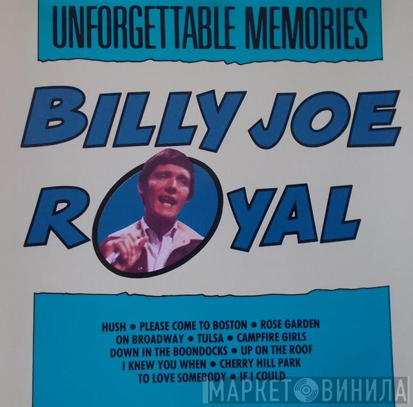 Billy Joe Royal - Unforgettable Memories