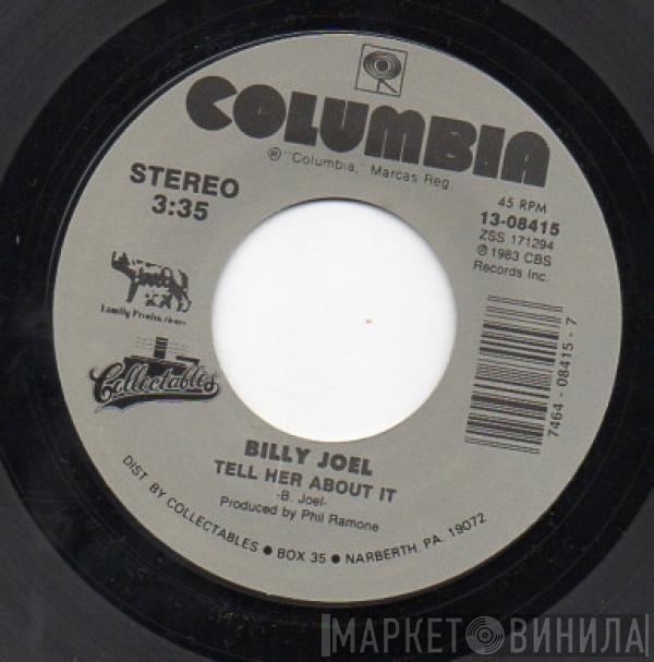  Billy Joel  - Tell Her About It / Easy Money
