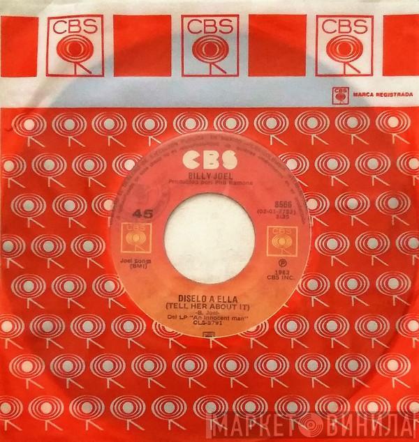  Billy Joel  - Diselo A Ella = Tell Her About It