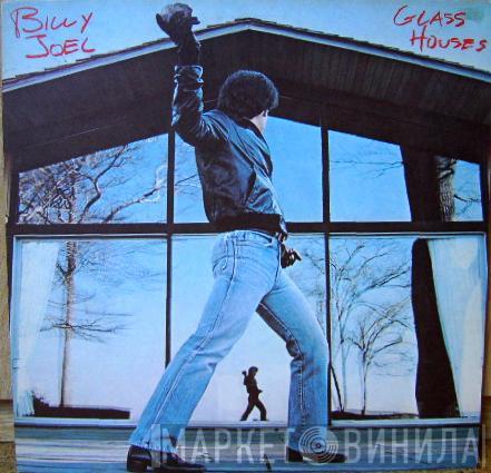  Billy Joel  - Glass Houses