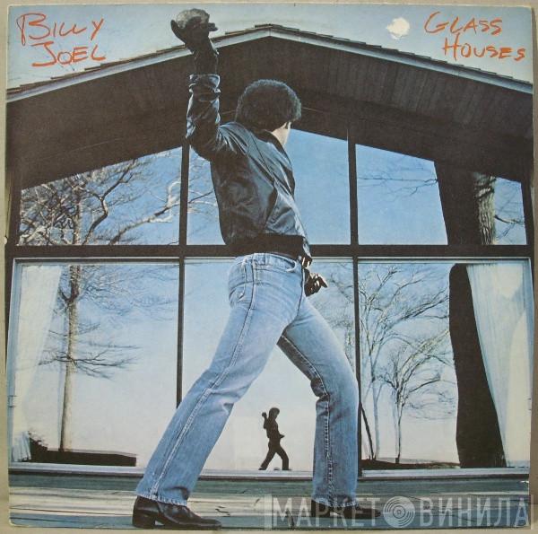  Billy Joel  - Glass Houses