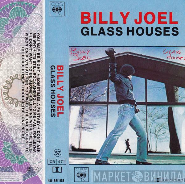  Billy Joel  - Glass Houses