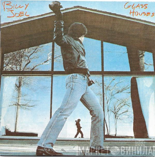  Billy Joel  - Glass Houses