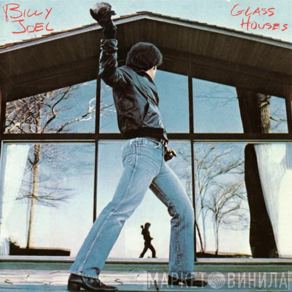  Billy Joel  - Glass Houses