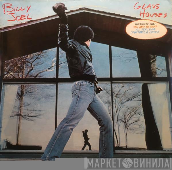  Billy Joel  - Glass Houses