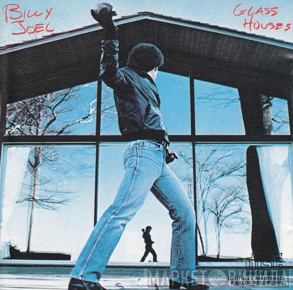  Billy Joel  - Glass Houses
