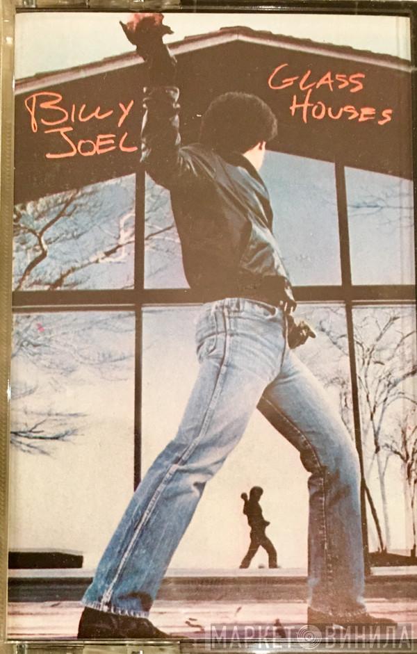  Billy Joel  - Glass Houses