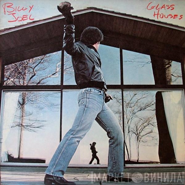  Billy Joel  - Glass Houses