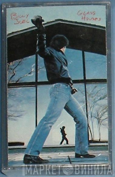  Billy Joel  - Glass Houses