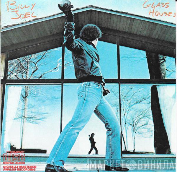  Billy Joel  - Glass Houses