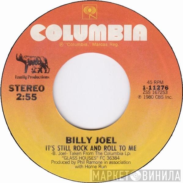  Billy Joel  - It's Still Rock And Roll To Me