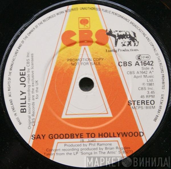 Billy Joel - Say Goodbye To Hollywood