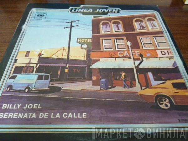  Billy Joel  - Serenata De La Calle