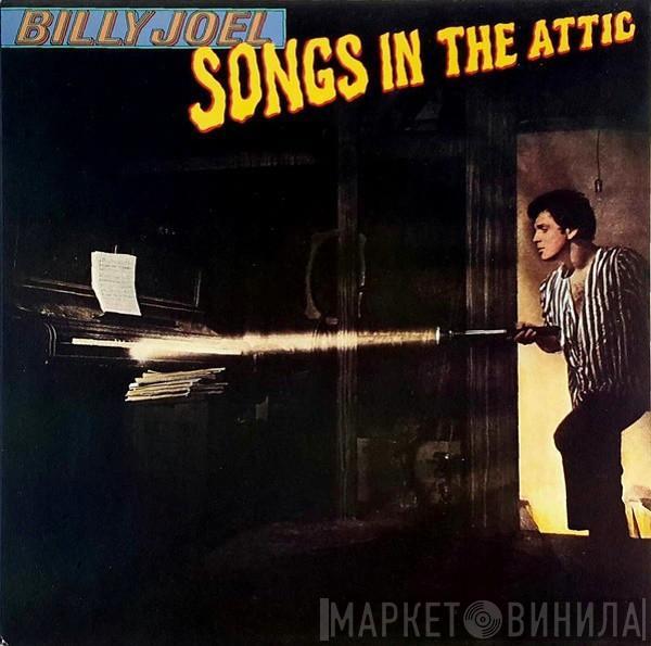  Billy Joel  - Songs In The Attic