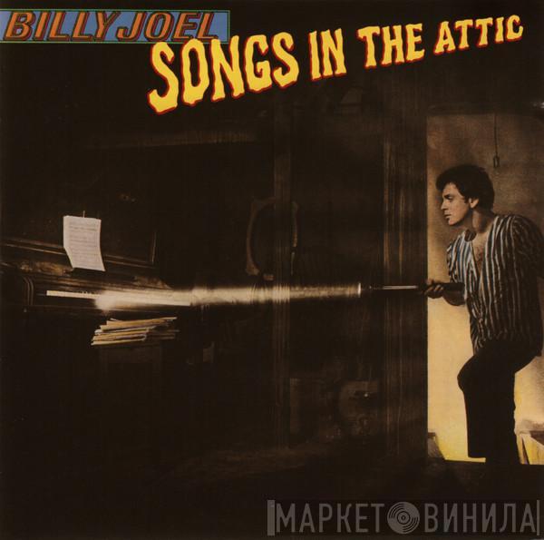  Billy Joel  - Songs In The Attic
