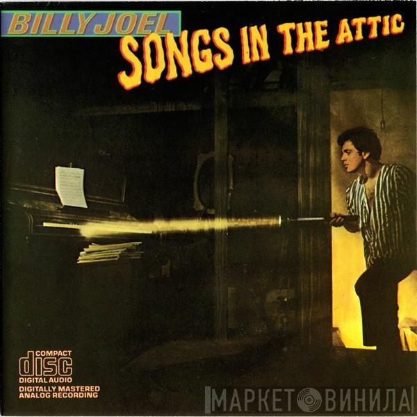  Billy Joel  - Songs In The Attic