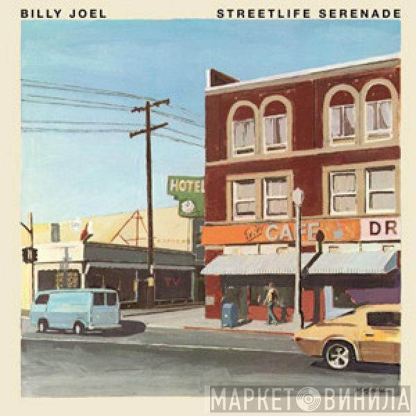  Billy Joel  - Streetlife Serenade