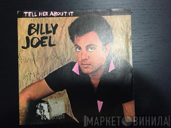  Billy Joel  - Tell Her About It