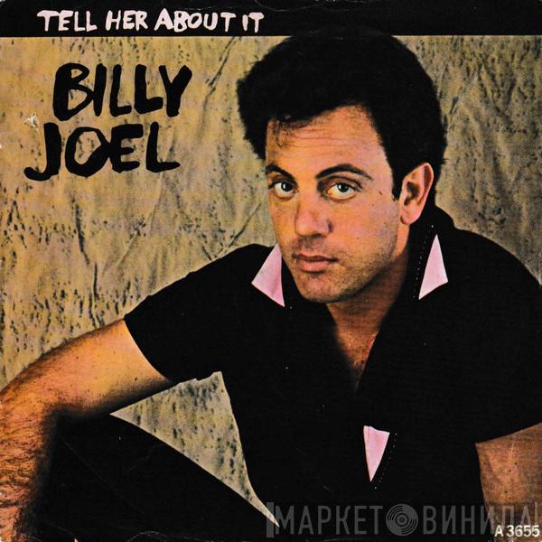  Billy Joel  - Tell Her About It