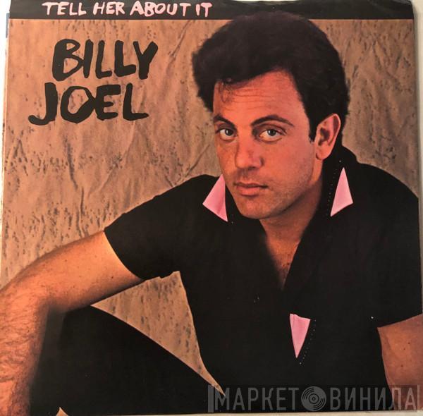  Billy Joel  - Tell Her About It