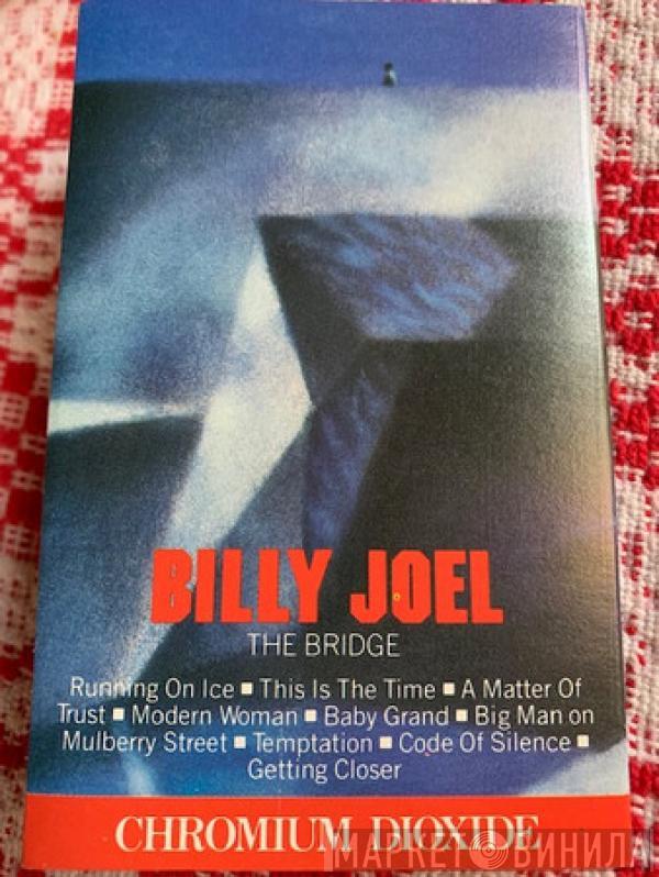  Billy Joel  - The Bridge