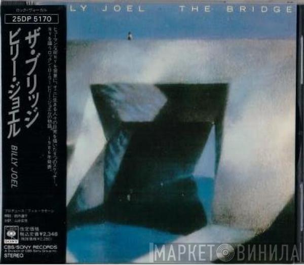  Billy Joel  - The Bridge