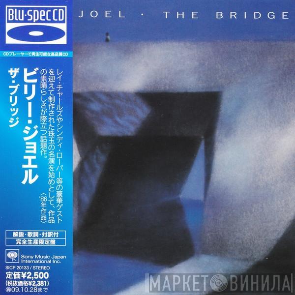  Billy Joel  - The Bridge