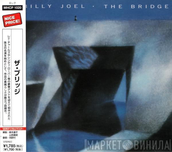  Billy Joel  - The Bridge