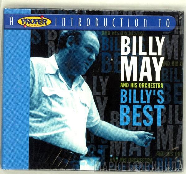 Billy May And His Orchestra - A Proper Introduction To Billy May And His Orchestra - Billy's Best