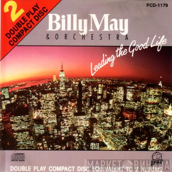 Billy May And His Orchestra - Leading The Good Life
