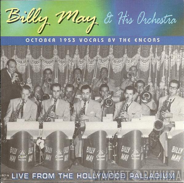 Billy May And His Orchestra - Live From The Hollywood Palladium