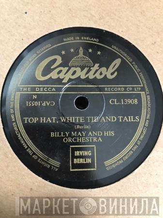 Billy May And His Orchestra - Top Hat, White Tie And Tails