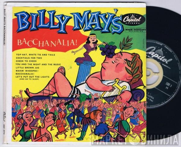 Billy May  - Billy May's Bacchanalia!