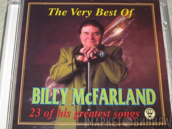 Billy McFarland - The Very Best Of Billy McFarland 