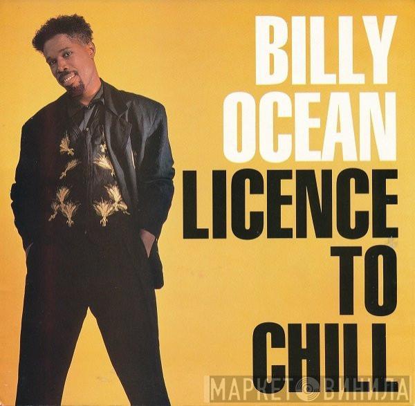 Billy Ocean  - Licence To Chill / Pleasure