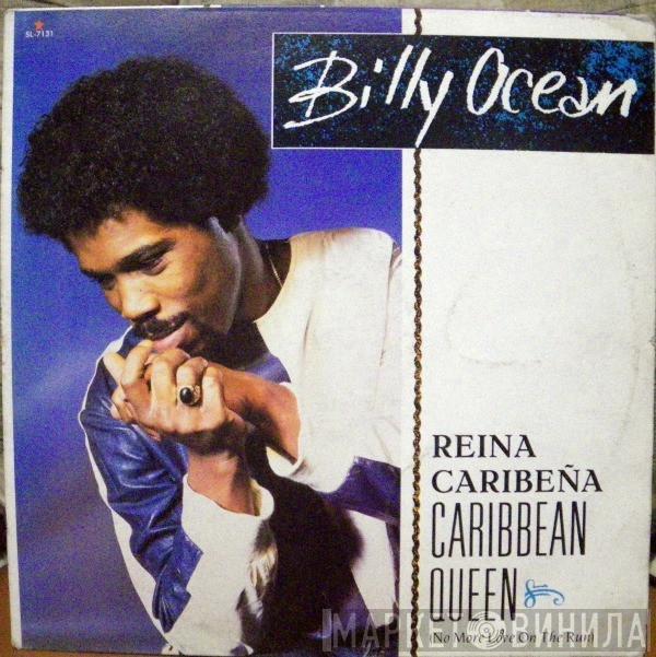  Billy Ocean  - Caribbean Queen (No More Love On The Run) = Reina Caribeña  (No Mas Amor Huyendo)