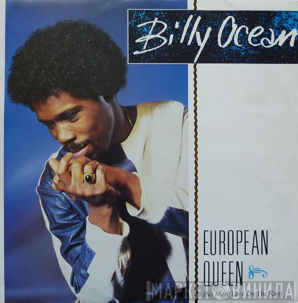  Billy Ocean  - European Queen (No More Love On The Run)