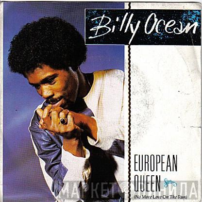  Billy Ocean  - European Queen (No More Love On The Run)